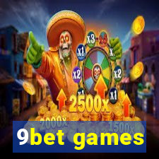 9bet games